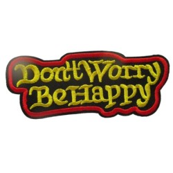Patch Don't Worry Be Happy 10,5x4,5cm Écusson Thermocollant
