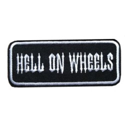 Patch Hell On Wheels Noir et Blanc Rectangulaire 9x3.5 cm Écusson Thermocollant Rock
