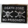 Patch Death Zone No Prisoners  pirate Tête de Mort 9x6cm Écusson Thermocollant Rock